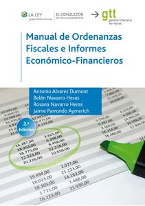 Manual de Ordenanzas Fiscales e Informes Económico-Financieros. 2ª. Edición 