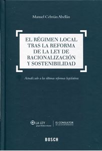 El Régimen Local tras la reforma de la Ley de Racionalización y Sostenibilidad