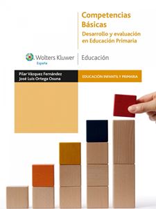 Competencias Básicas. Desarrollo y evaluación en Educación Primaria