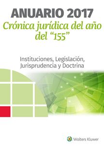 Anuario 2017. Crónica jurídica del año del "155"