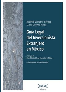 Guía Legal del Inversionista Extranjero en México
