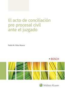 El acto de conciliación pre procesal civil ante el Juzgado