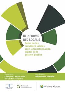 III Informe Red Localis. Retos de las entidades locales ante la transformación digital de la gestión pública