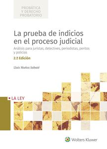 La prueba de indicios en el proceso judicial (2.ª edición) 