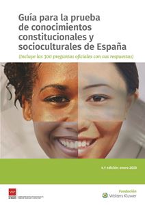 Guía para la prueba de conocimientos constitucionales y socioculturales de España. 4ª Edición