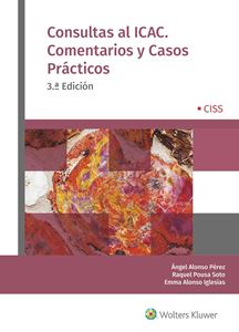 Consultas al ICAC. Comentarios y casos prácticos. 3ª ed.