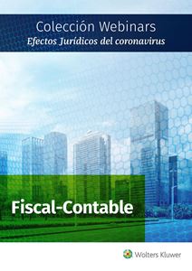 Colección Webinars Efectos Jurídicos del Coronavirus | FINANCIERO | FISCAL | CONTABLE