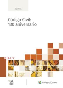 Código Civil: 130 aniversario