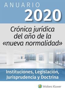 Anuario 2020. Crónica jurídica del año de la «nueva normalidad»
