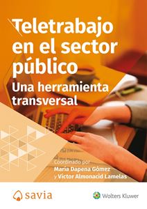 ESPECIAL Teletrabajo en el sector público: una herramienta transversal