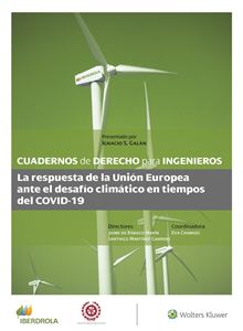 Cuaderno 55 - La respuesta de la Unión Europea ante el desafío climático en tiempos del COVID-19 
