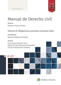 Manual de Derecho civil. Vol III. Derecho de obligaciones y contratos. Contratos civiles