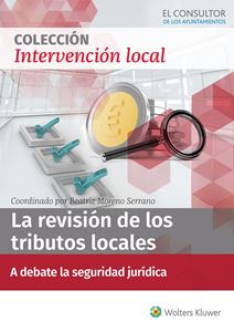 ESPECIAL La revisión de los tributos locales: a debate la seguridad jurídica