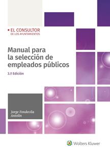 Manual para la selección de empleados públicos, 3ª Ed 