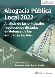 Abogacía Pública Local 2022. Análisis de las principales resoluciones dictadas en defensa de las entidades locales