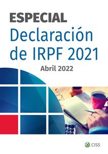 ESPECIAL. Declaración de IRPF. Ejercicio 2021