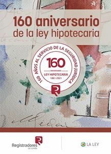 160 Aniversario de la Ley Hipotecaria