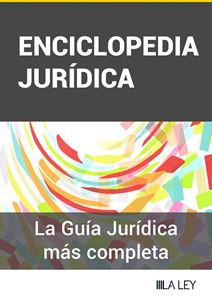 Enciclopedia Jurídica LA LEY | Colección completa (Suscripción)