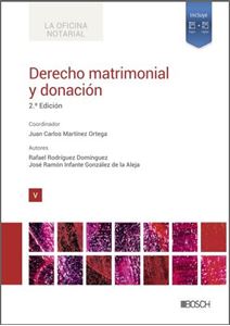 Derecho matrimonial y donación - 2.ª Ed