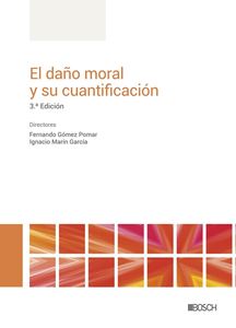 El daño moral y su cuantificación (3.ª Ed.)