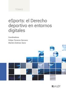 eSports: el Derecho deportivo en entornos digitales