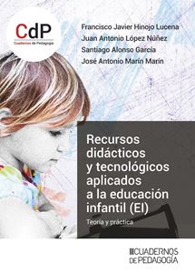 Recursos didácticos y tecnológicos aplicados a la educación infantil (EI)