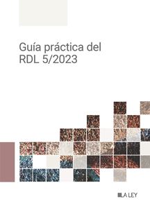 Guía práctica del RDL 5/2023