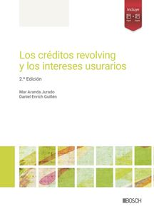 Los créditos revolving y los intereses usurarios (2.ª Edición)