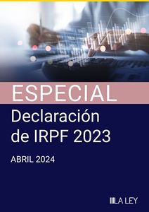 ESPECIAL Declaración de IRPF. Ejercicio 2023